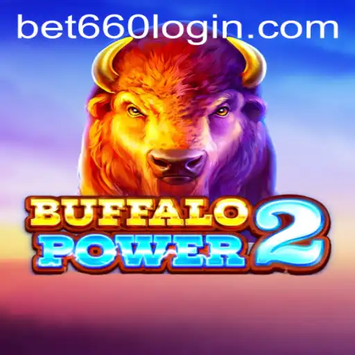 Discover the Thrills of BuffaloPower2 and Secure Your Success with Bet660 PH Login