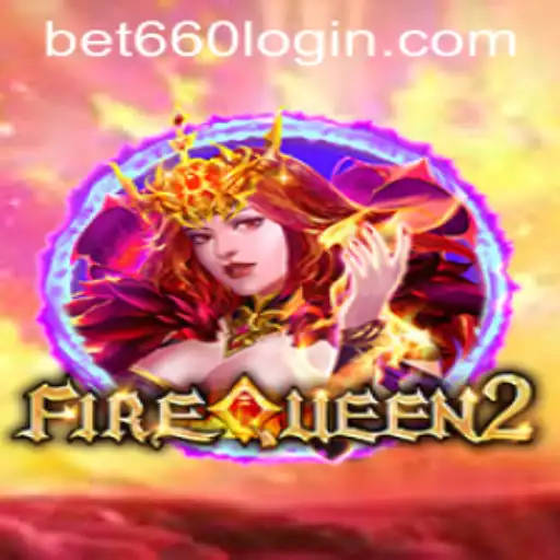 Discover the Thrilling World of FireQueen2 and How to Access bet660 PH Login