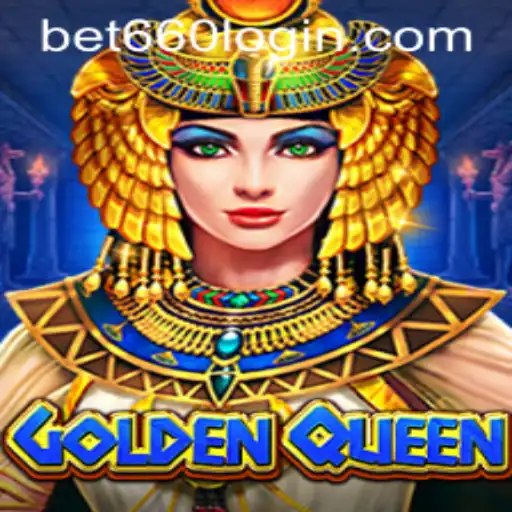 Exploring the World of GoldenQueen and How to Use bet660 PH Login