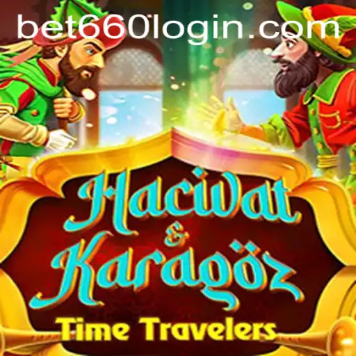 Exploring the Unique World of Hacivat and Karagoz Amid Bet660 Innovations